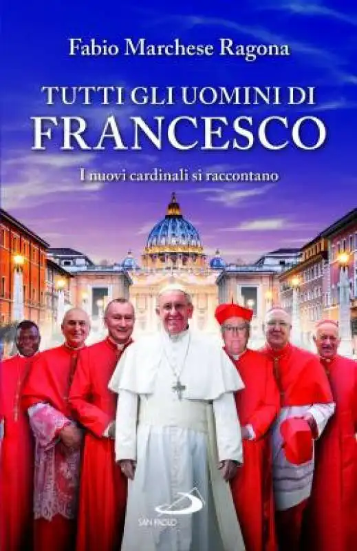 Tutti gli uomini di Francesco