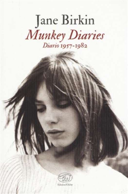 ‘’MUNKEY DIARIES’’ DI JANE BIRKIN