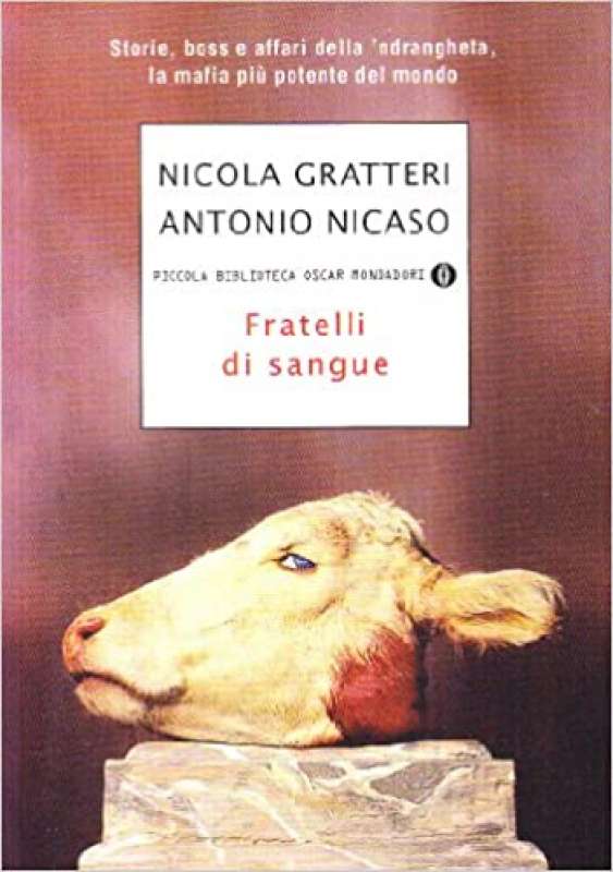 NICOLA GRATTERI FRATELLI DI SANGUE