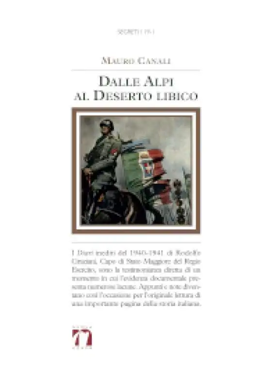 Dalle Alpi al deserto libico - I diari di Rodolfo Graziani