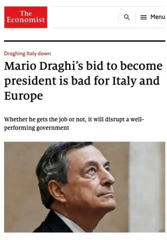 L ECONOMIST CONTRO L'AUTOCANDIDATURA DI MARIO DRAGHI AL QUIRINALE