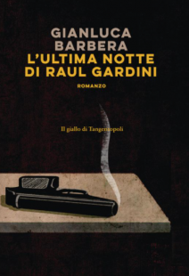 l'ultima notte di raul gardini barbera cover