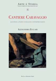 cantiere caravaggio di alessandro zuccari 2