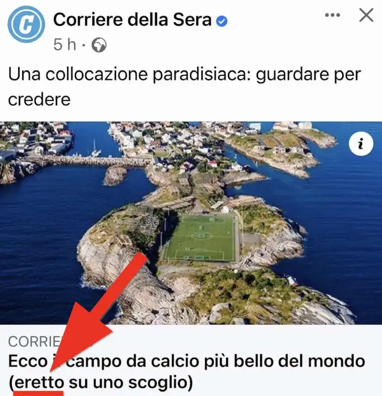 Corriere della Sera, campo di calcio eretto sullo scoglio 