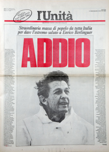 L'Unita? 13 giugno 1984, addio a Berlinguer