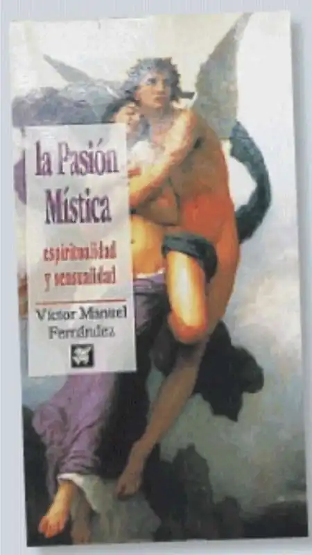 la pasion mistica   di victor manuel fernandez 