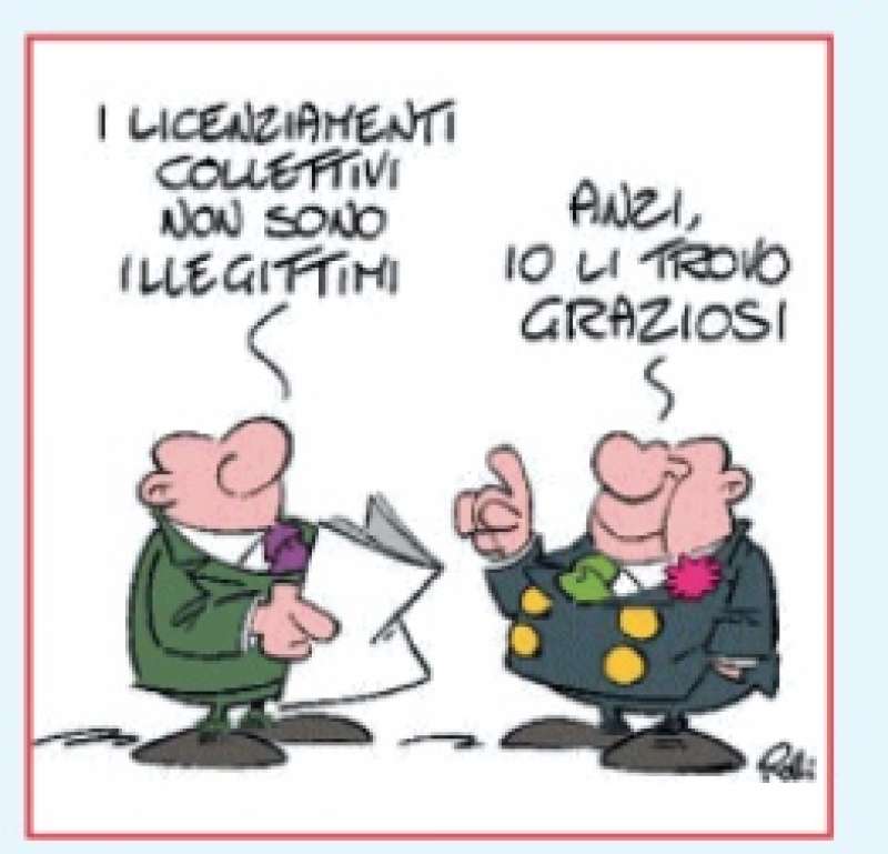 licenziamenti collettivi vignetta by rolli il giornalone la stampa