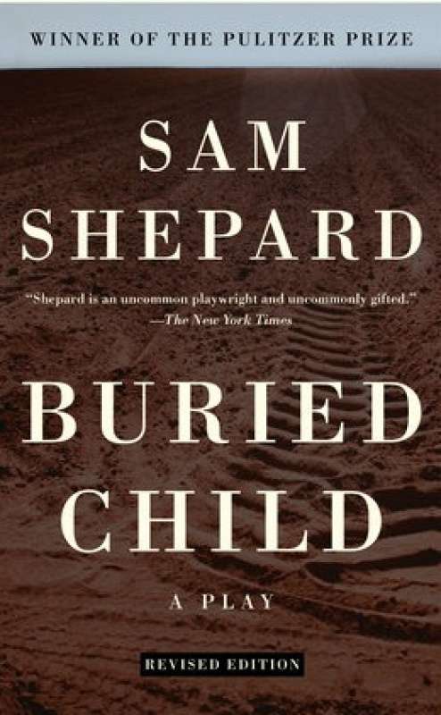 sam shepard buried child premio pulitzer