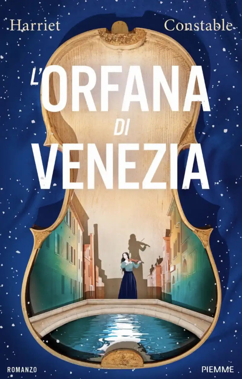 ORFANA DI VENEZIA - Harriet Constable