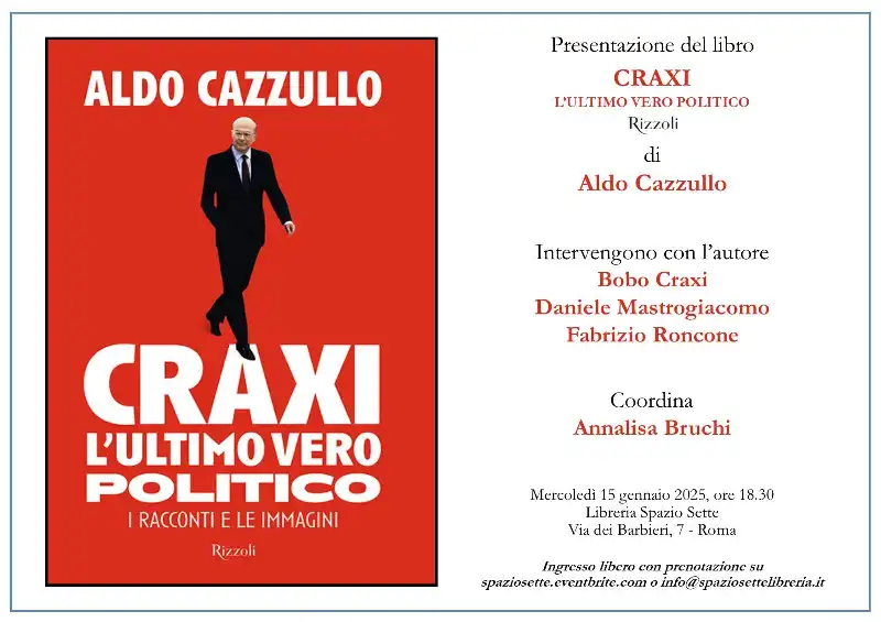 PRESENTAZIONE DEL LIBRO DI ALDO CAZZULLO - CRAXI L ULTIMO VERO POLITICO