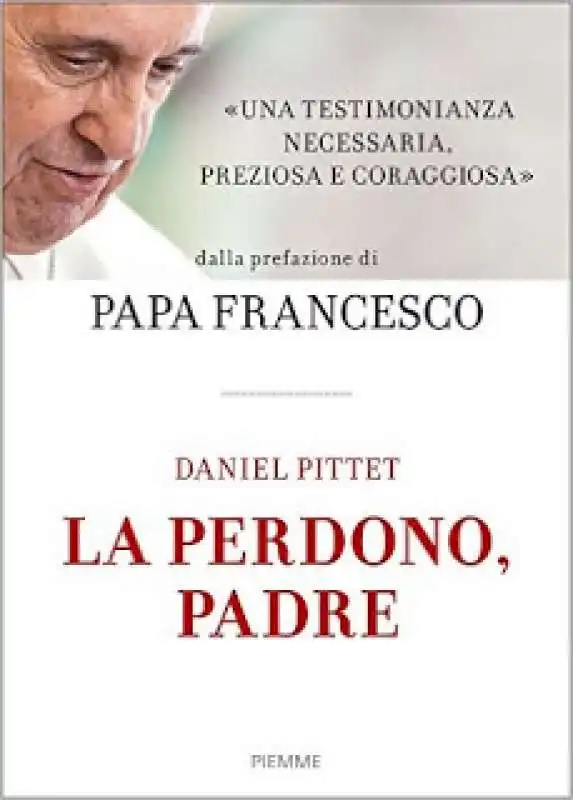 DANIEL PITTET - LA PERDONO PADRE