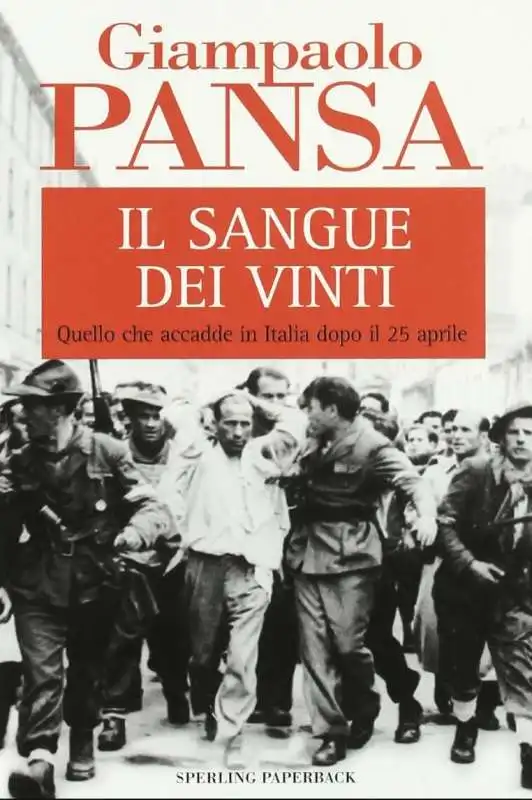 GIAMPAOLO PANSA IL SANGUE DEI VINTI