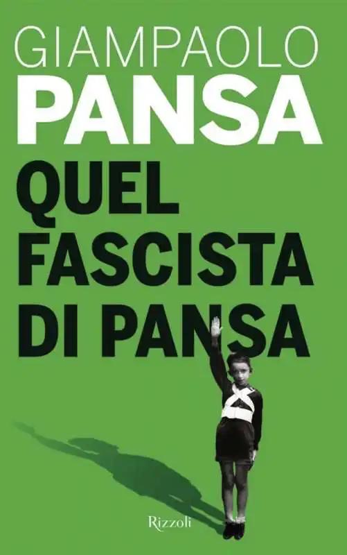 LA COPERTINA DI 'QUEL FASCISTA DI PANSA'