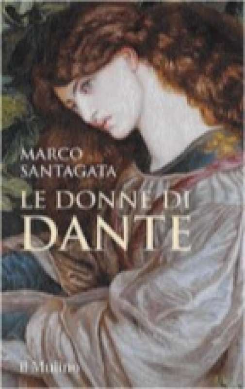 LE DONNE DI DANTE