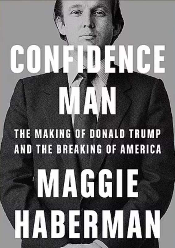 maggie haberman confidence man