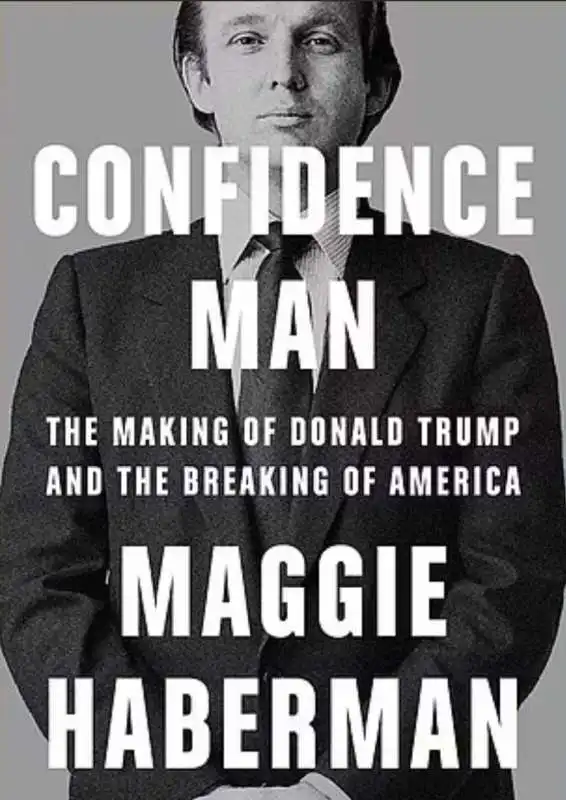 maggie haberman   confidence man