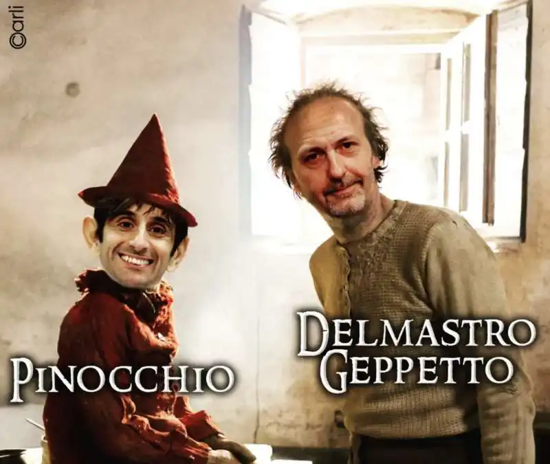 DONZELLI PINOCCHIO E  DELMASTRO GEPPETTO  - MEME BY EMILIANO CARLI 