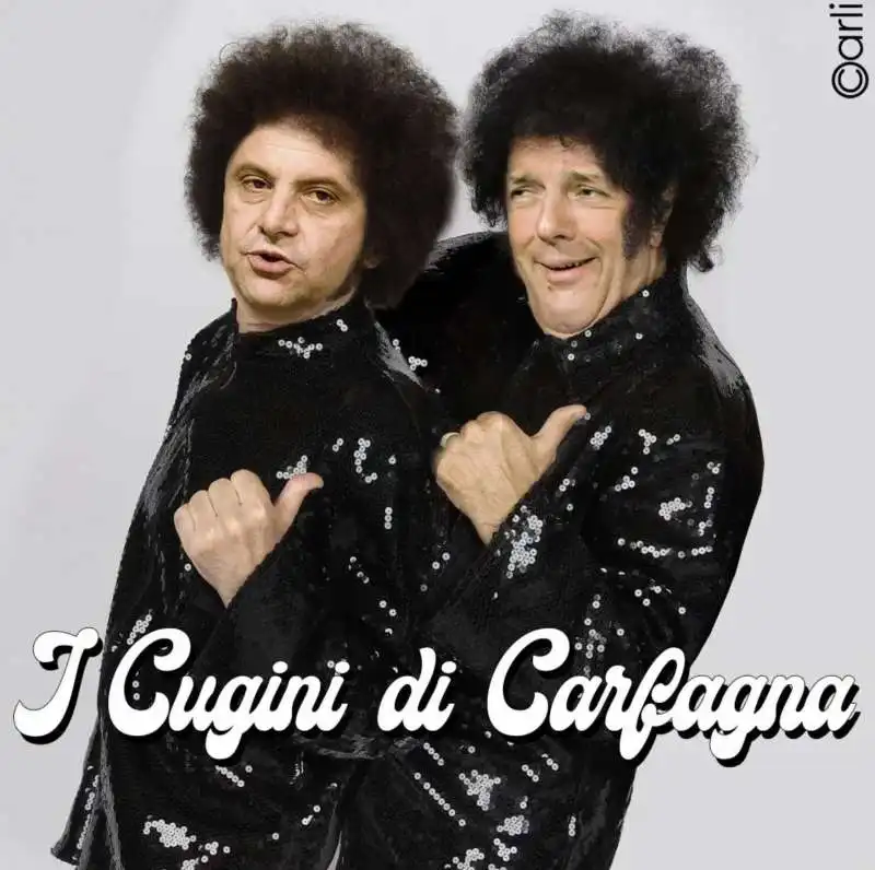 I CUGINI DI CARFAGNA - MEME BY EMILIANO CARLI 