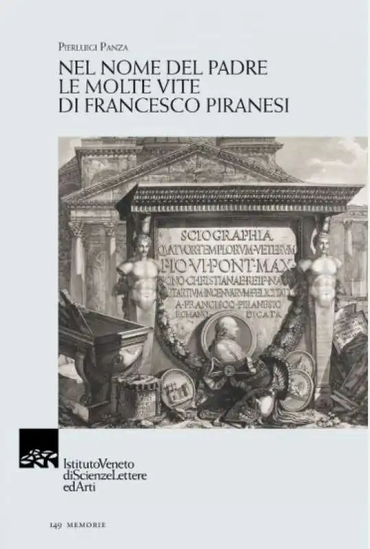 Il libro di Pierluigi Panza, Nel nome del Padre. Le molte vite di Francesco Piranesi 