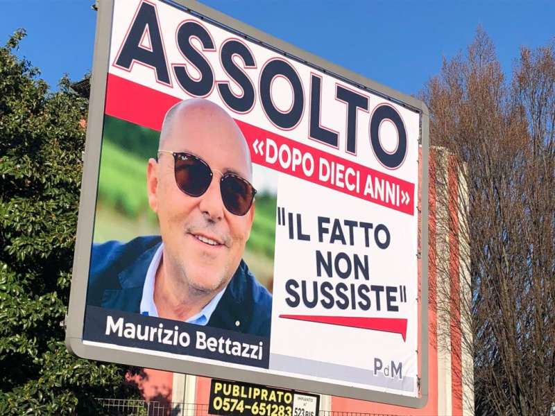 manifesti di maurizio bettazzi a prato dopo l'assoluzione