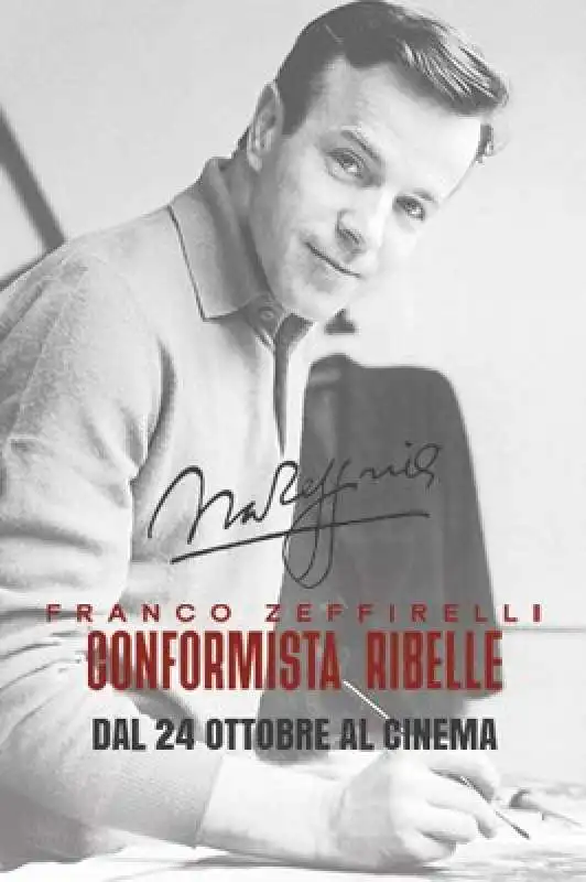 FRANCO ZEFFIRELLI CONFORMISTA RIBELLE DOCUMENTARIO