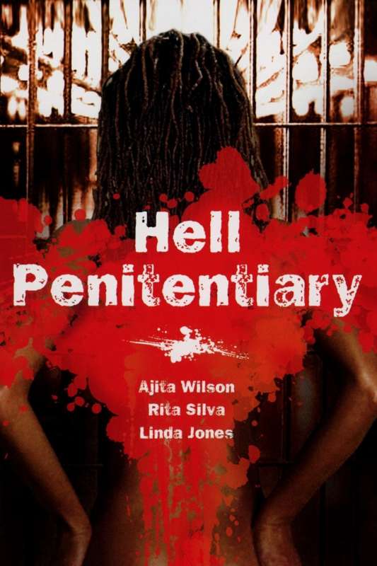 ajita wilson hell penitentiary