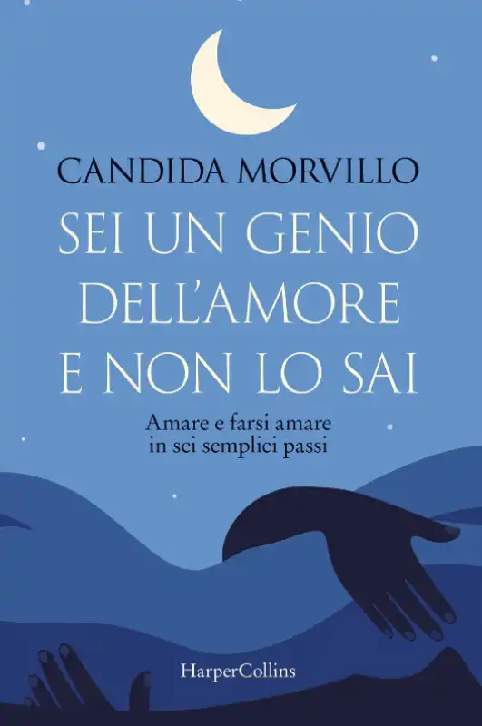 CANDIDA MORVILLO - SEI UN GENIO DELL AMORE E NON LO SAI