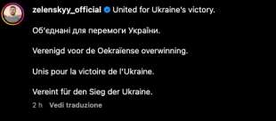 POST INSTAGRAM DI VOLODYMYR ZELENSKY DURANTE LA VISITA DI GIORGIA MELONI (MANCA L'ITALIANO)