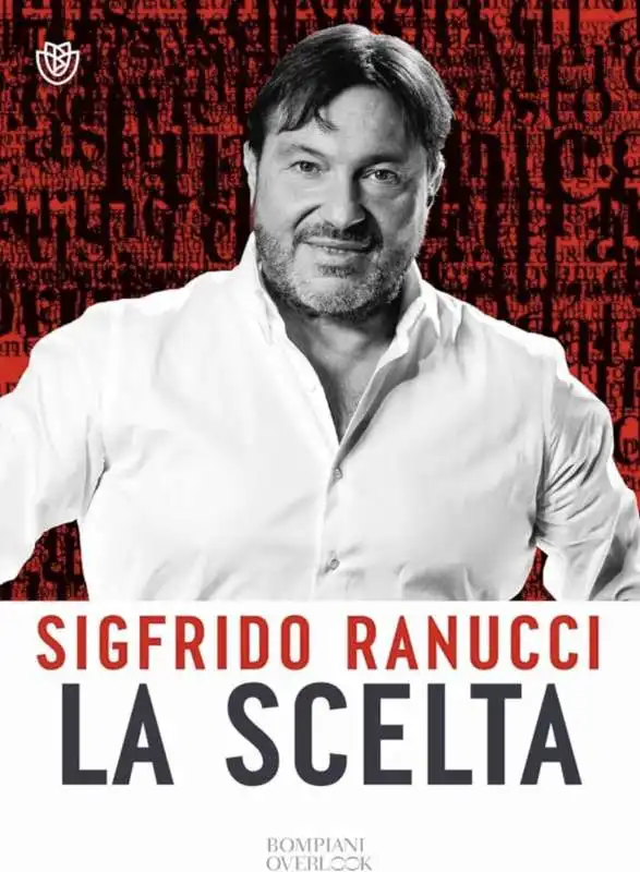 SIGFRIDO RANUCCI - LA SCELTA 