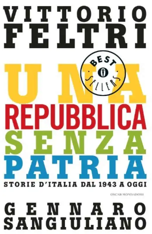 vittorio feltri gennaro sangiuliano - una repubblica senza patria