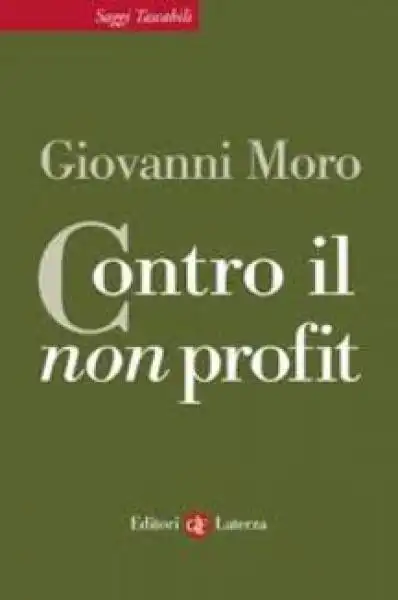 COPERTINA  LIBRO CONTRO  NON PROFIT  GIOVANNI MORO 