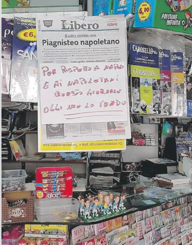 LA PRIMA PAGINA DI LIBERO SU NAPOLI E I NAPOLETANI - IL BOICOTTAGGIO DI UN EDICOLANTE