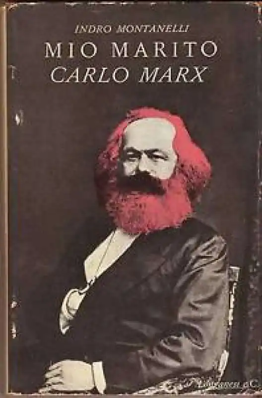 montanelli mio marito carlo marx