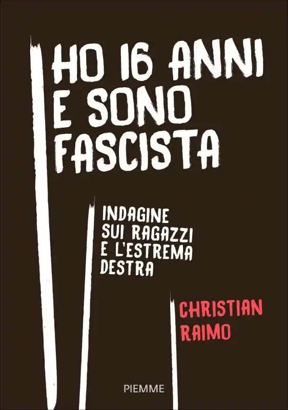 ho 16 anni e sono fascista christian raimo