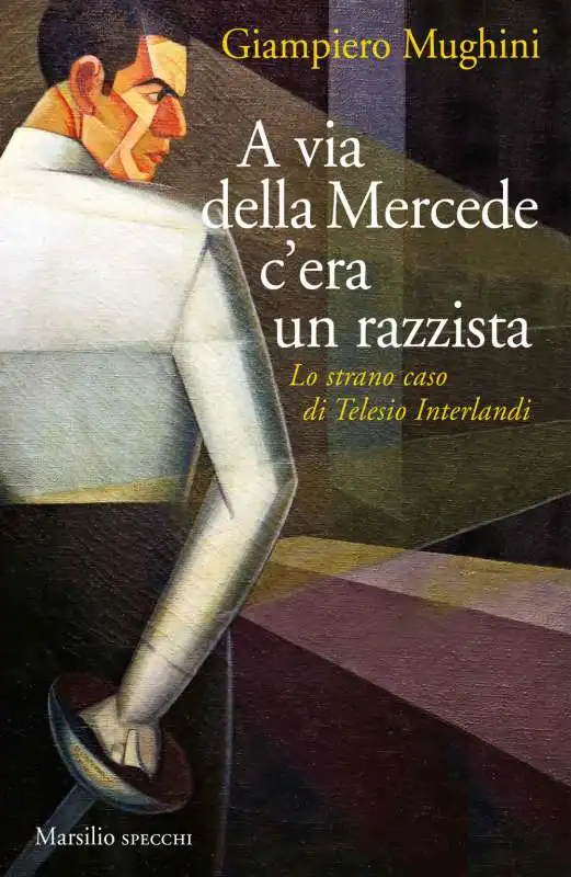 giampiero mughini   a via della mercede c'era un razzista