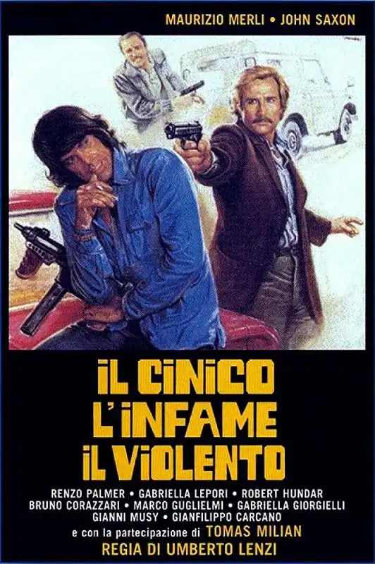 il cinico, l’infame, il violento