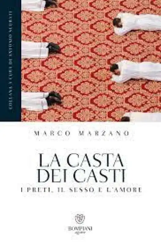 MARCO MARZANO - LA CASTA DEI CASTI