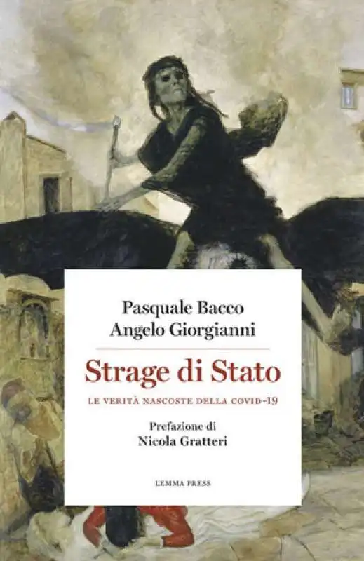 strage di stato   il libro complottista sul covid con la prefazione di gratteri 