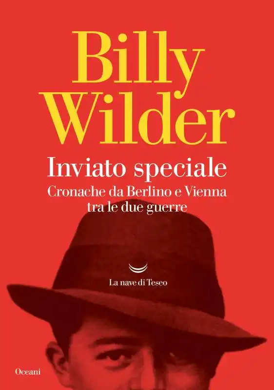 billy wilder inviato speciale 