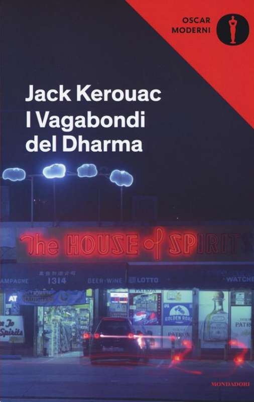 I VAGABONDI DEL DHARMA JACK KEROUAC