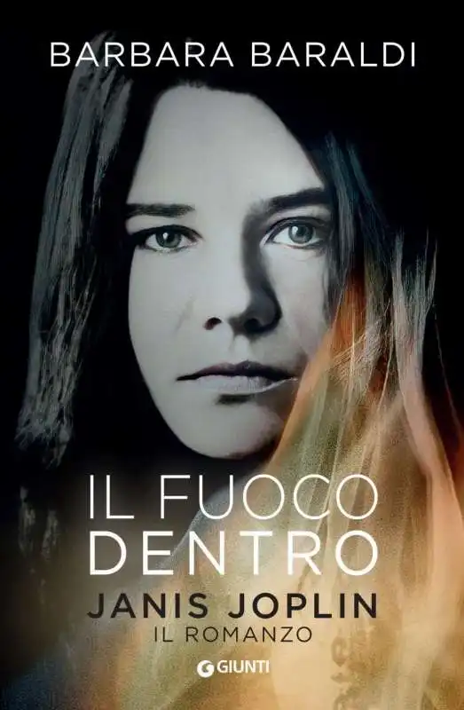 il fuoco dentro janis joplin il romanzo