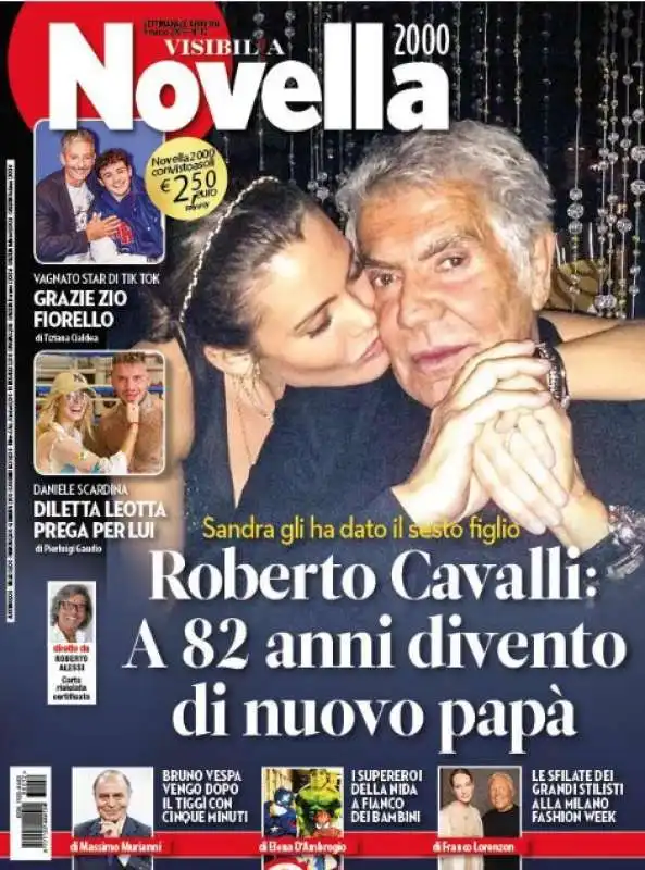 NOVELLA 2000 – ROBERTO CAVALLI DI NUOVO PADRE A 82 ANNI