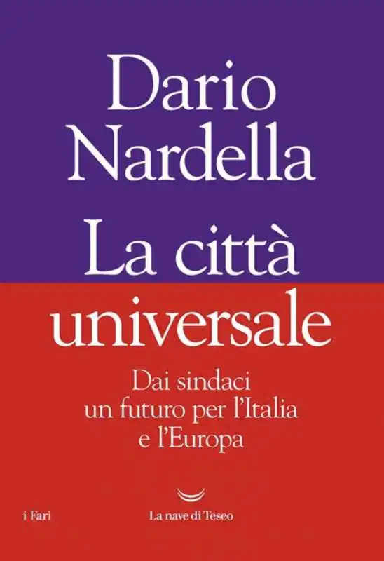 La città universale - dario nardella