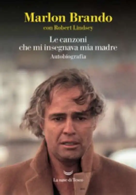 Le canzoni che mi insegnava mia madre MARLON BRANDO