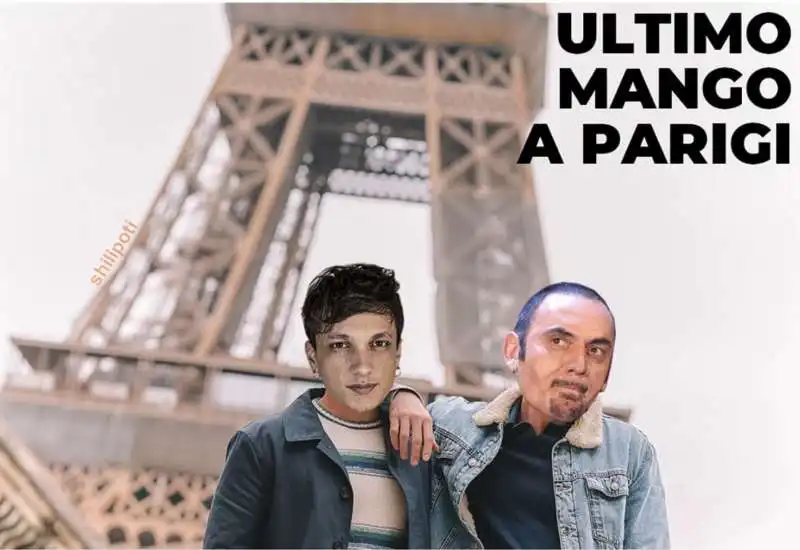 ULTIMO MANGO A PARIGI - MEME BY SHILIPOTI  