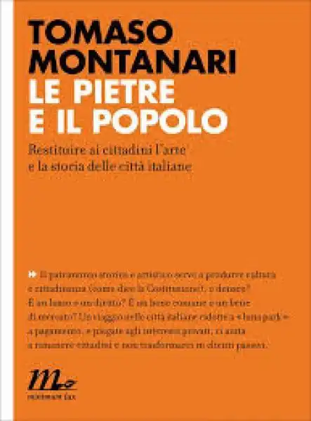 LIBRO DI TOMASO MONTANARI - LE PIETRE E IL POPOLO