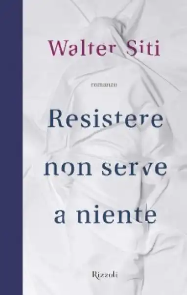 WALTER SITI RESISTERE NON SERVE A NIENTE