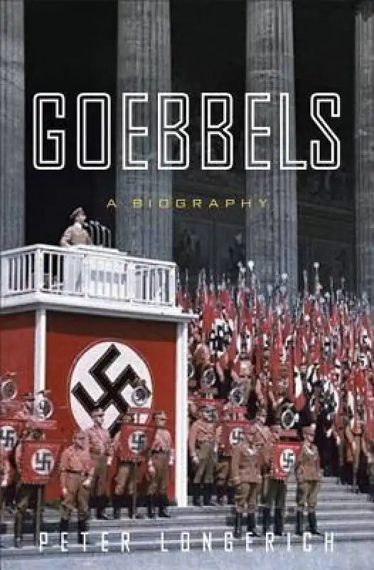 biografia goebbels di peter longerich