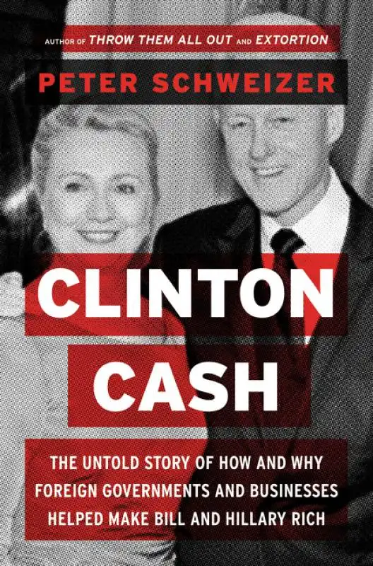 CLINTON CASH IL LIBRO DI PETER SCHWEIZER