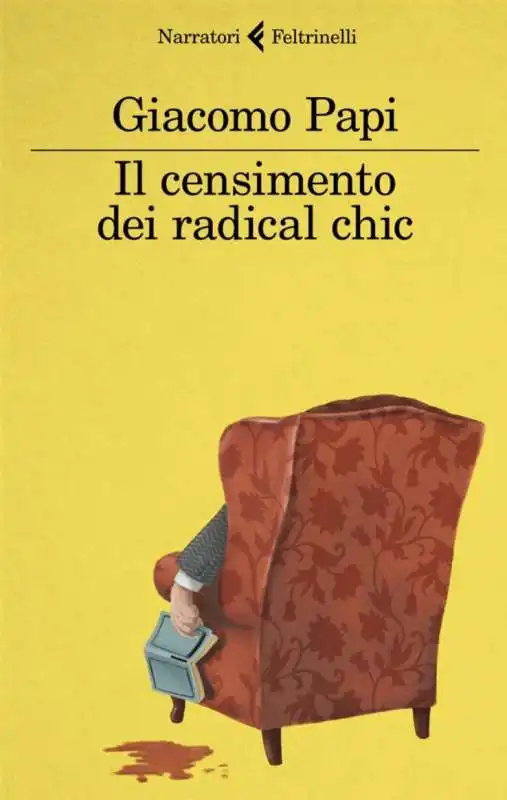 GIACOMO PAPI IL CENSIMENTO DEI RADICAL CHIC